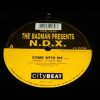 The Badman Presents N.D.X – Come With Me (Naked Dance Mix)