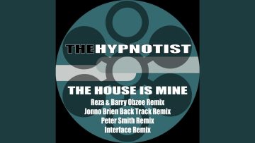 The House Is Mine (Jonno Brien Back Track Remix)