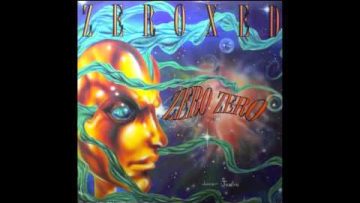 Zero Zero – Zeroxed (Kickin Like A Mutha F**kin Chicken Mix)