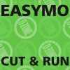 EASYMO CUT and RUN