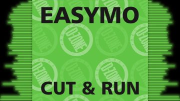 EASYMO CUT and RUN