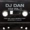 Ron D Core and DJ Dan – DX2 Vol 1. (Dan Side)