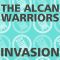 THE ALCAN WARRIORS INVASION