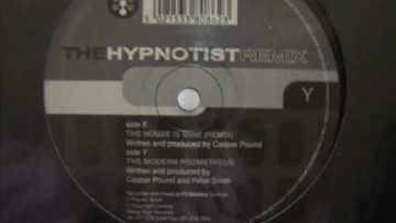 The Hypnotist – House is Mine (Casper Pound Remix).wmv