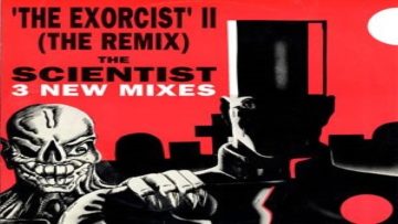 The Scientist – The Exorcist II (Possessed Mix) 1990